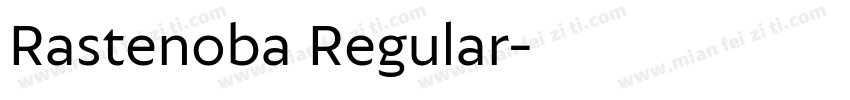 Rastenoba Regular字体转换